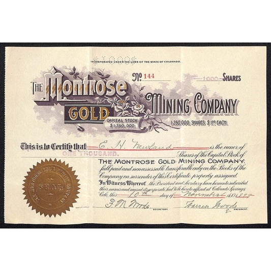 Montrose Gold Mining Co. 1899 Stock Certificate w/ Warren Woods Sig. #144