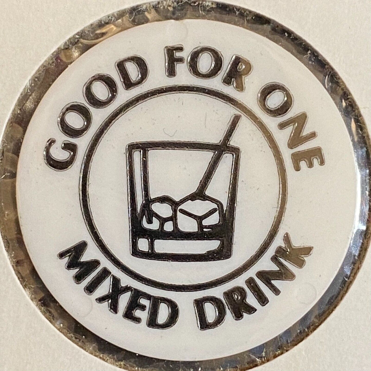 Milroy, PA Main Street Bar c1980's-90's Plastic Token G/F One Mixed Drink