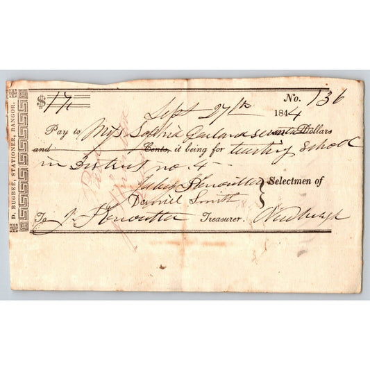 1844 Jabez Knowlton* Newburgh ME Town Check to Miss. Sarah Garland for Teaching