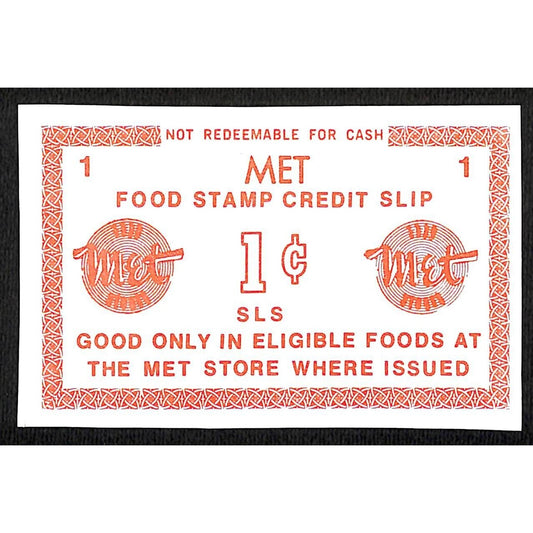 Met Food Markets 1c "Food Stamp Credit Slip" Coupon c1965-79 VGC