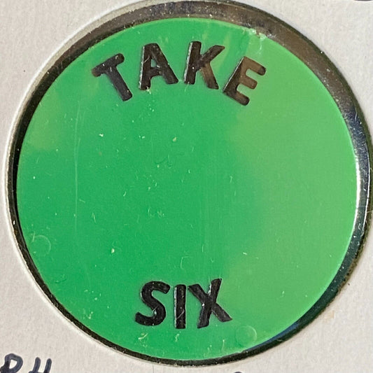 Meyersdale, PA Take Six Pizza & Subs ? Plastic Token G/F Whiskey