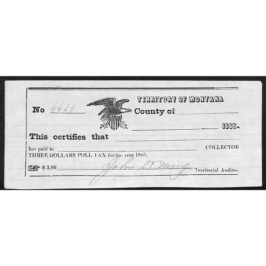 1865 Territory of Montana $3 Poll Tax Receipt #6639 VGC Scarce
