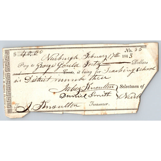 1843 Jabez Knowlton* Newburgh, ME - Town Check / Draft to George Gould No. 35