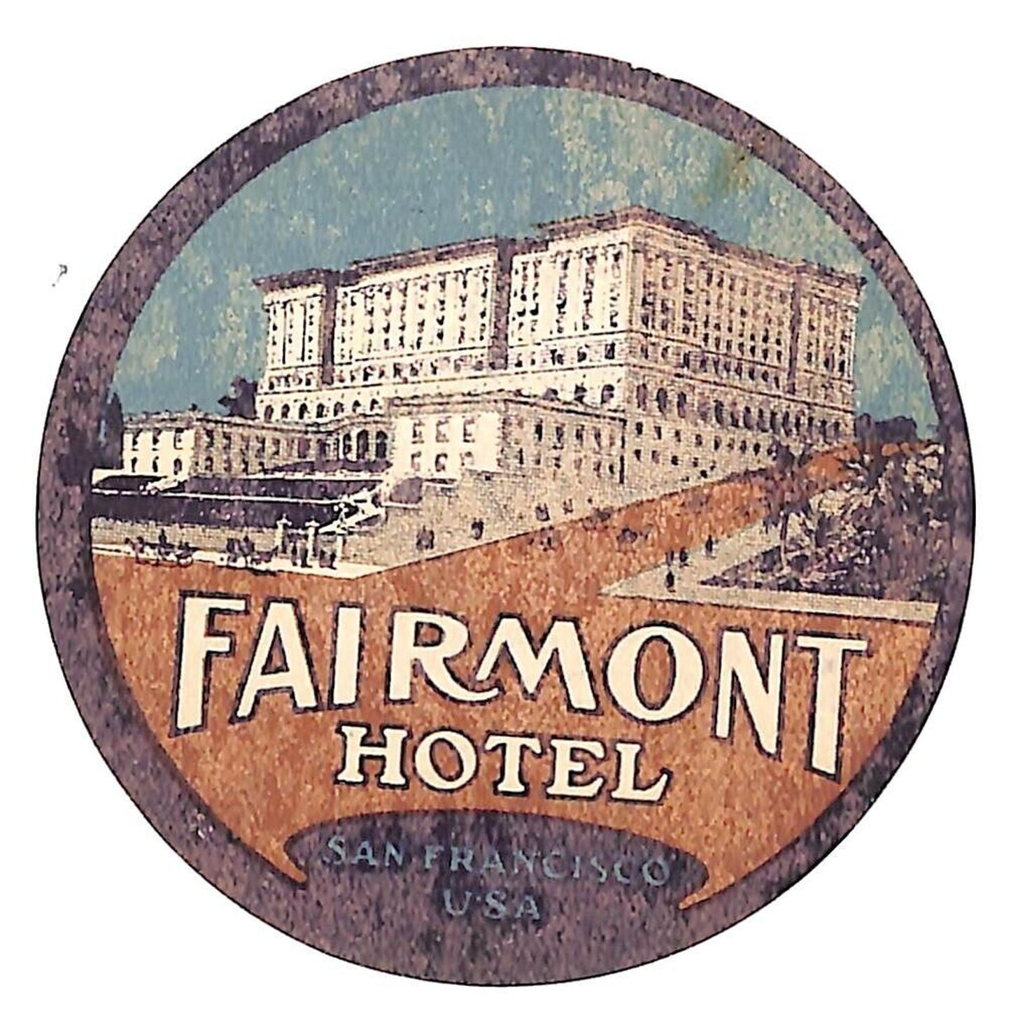 Fairmont Hotel San Francisco Luggage Label c1910's-30's Scarce (#6)