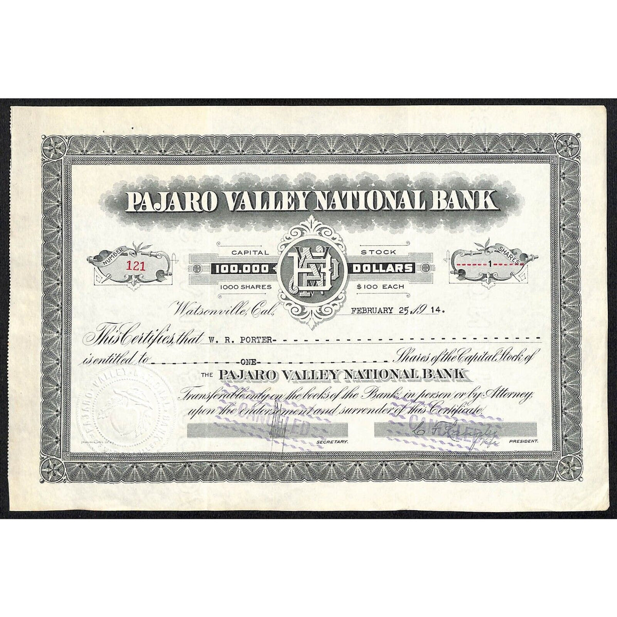 Pajaro Valley National Bank Watsonville, CA 1914 Stock Certificate W.R. Porter