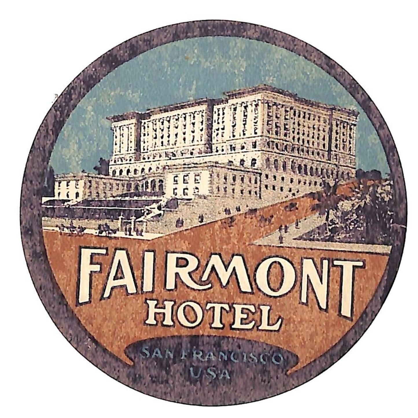 Fairmont Hotel San Francisco Luggage Label c1910's-30's Scarce (#4)