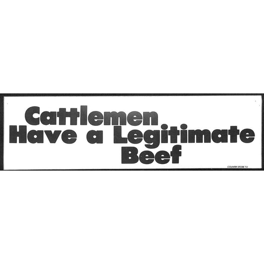 "Cattlemen Have a Legitimate Beef" Funny Farming Bumper Sticker VGC