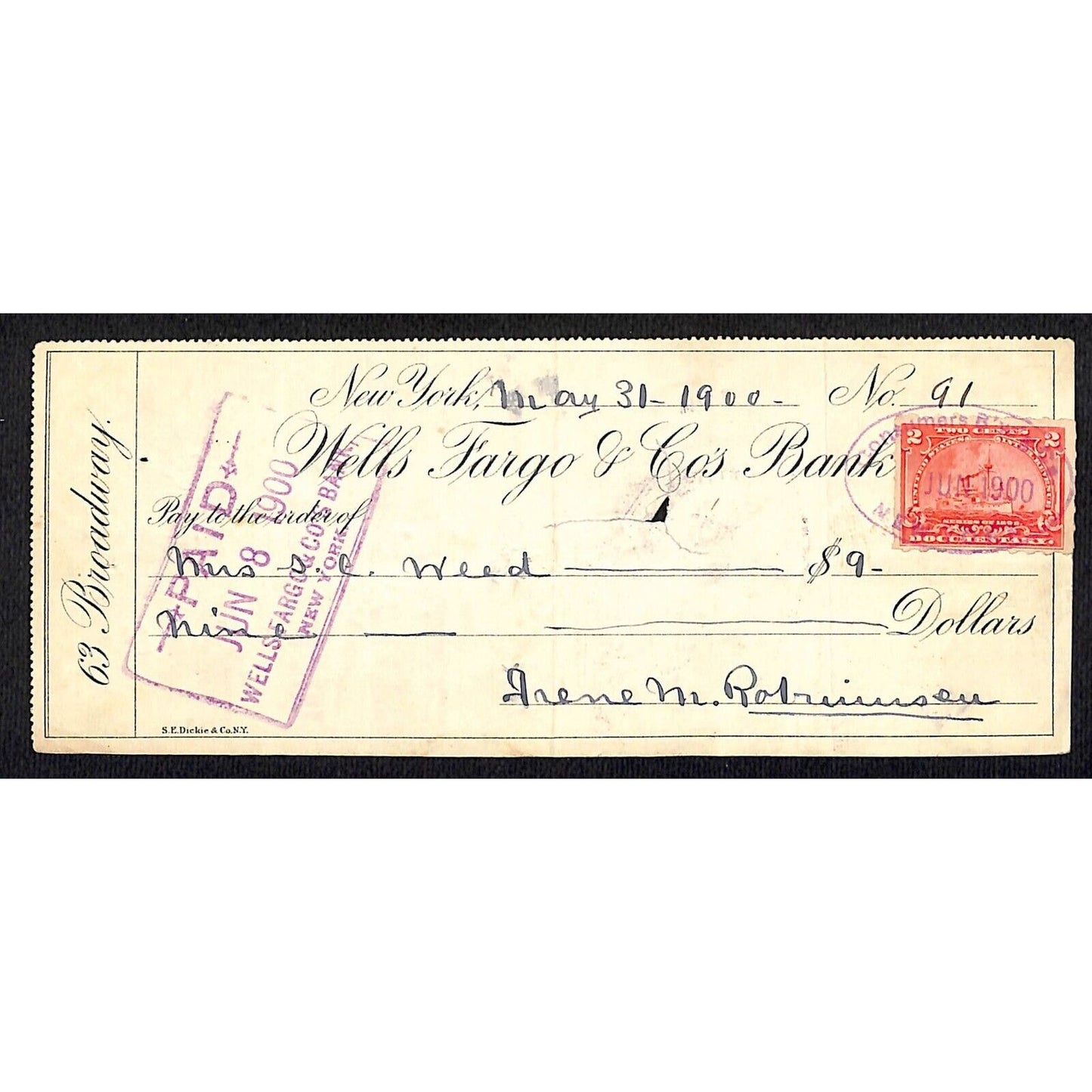 1900 Wells Fargo & Co Bank 63 Broadway NYC Check #91 w/ Rev Stamp S.C. Weed