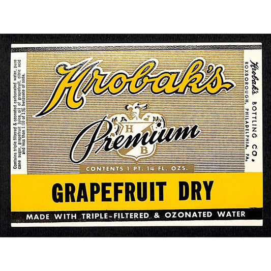 Hrobak's Grapefruit Dry Roxborough, PA Soda Bottle Label c1950's