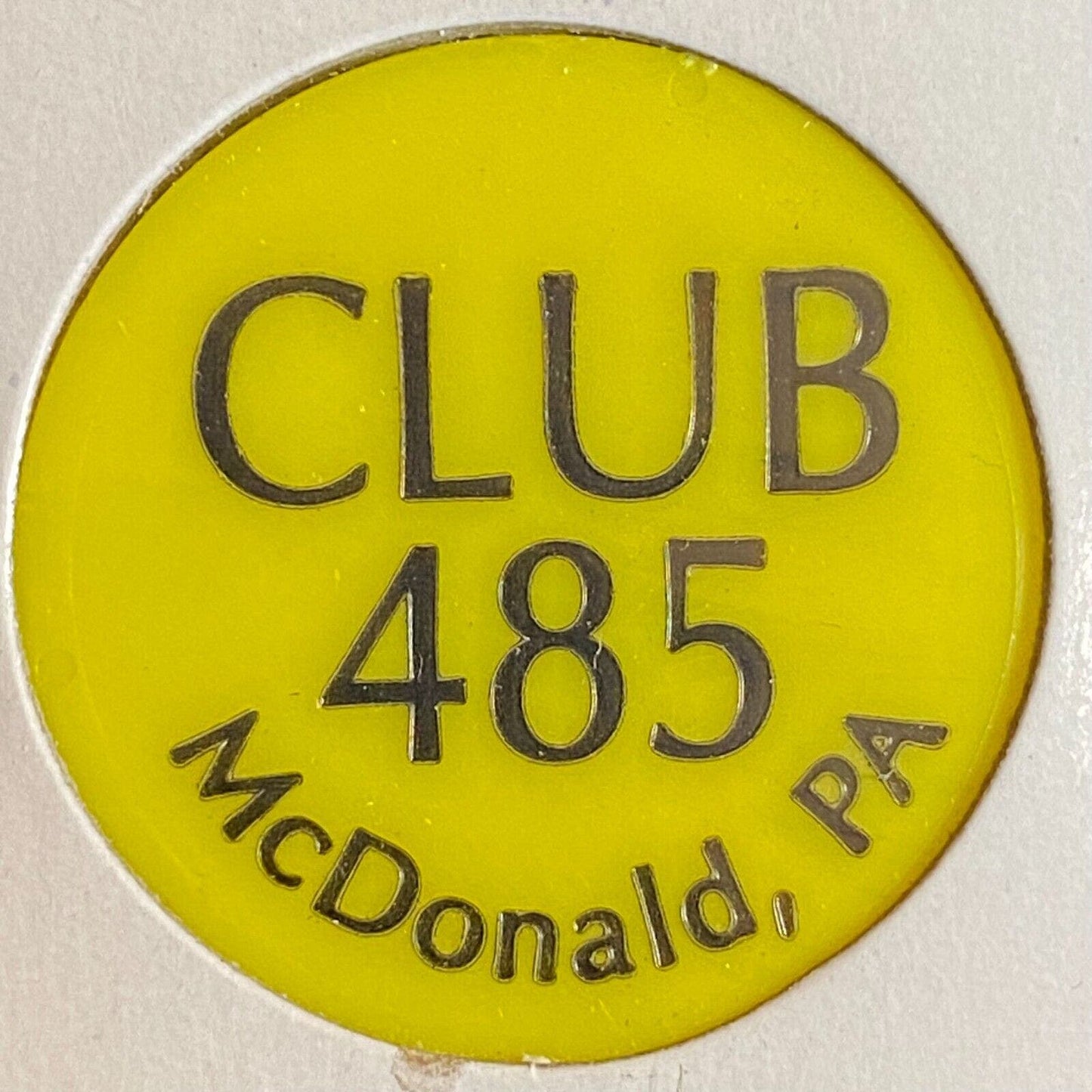 McDonald, PA American Legion Club 485 c1980's Plastic Token "G/F One Drink"