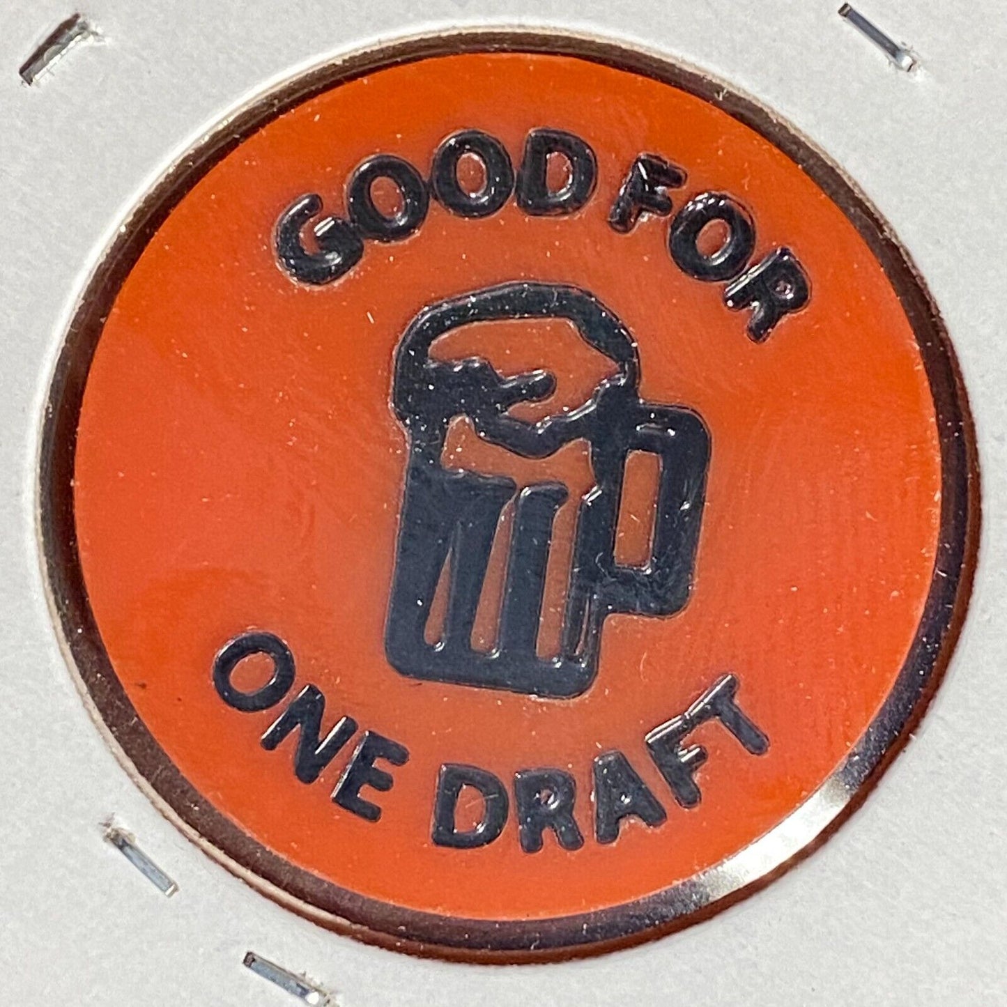Burnham, PA F.O.E. Seven Mountains Aerie 4294 Plastic Drink Token G/F One Draft