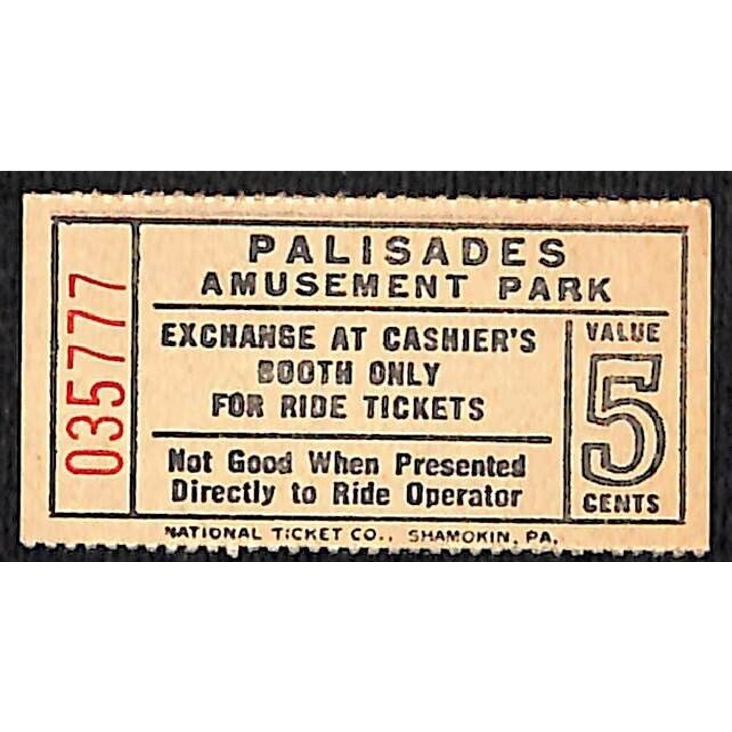 Palisades Amusement Park New Jersey - 5 Cent Ride Ticket #035777 VGC