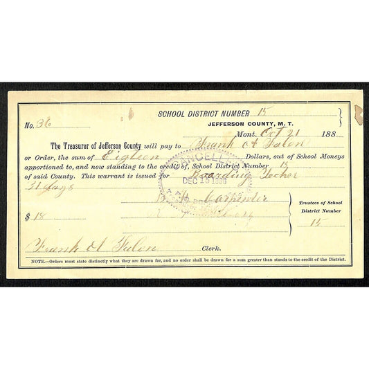 1886 Jefferson County Montana Territory School Warrant for "Boarding Teacher"