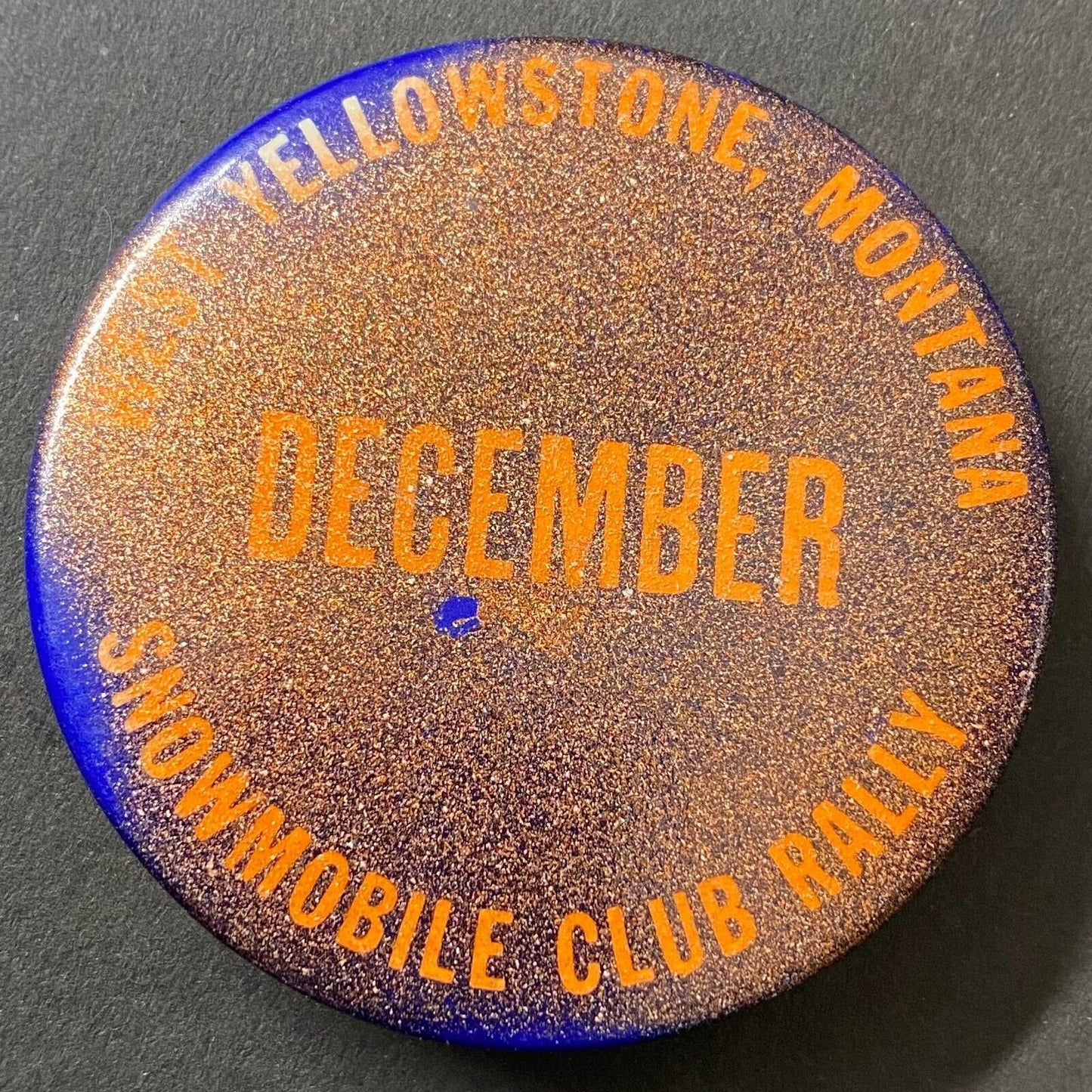 Snowmobile Club (Bitterroot ?) December West Yellowstone, MT c1970-74 Pinback #2