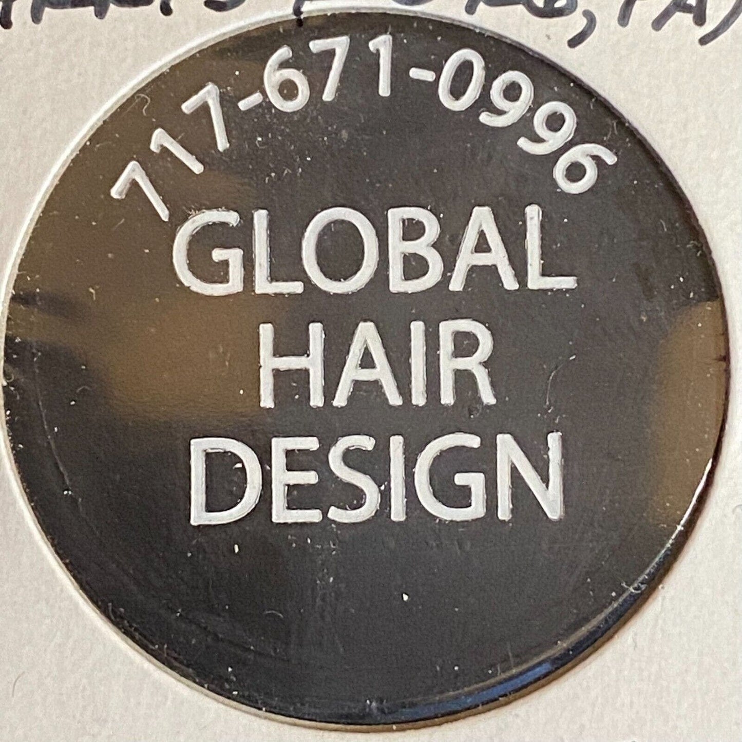 Harrisburg, PA "Global Hair Design" c2010 Plastic "$5.00" Token