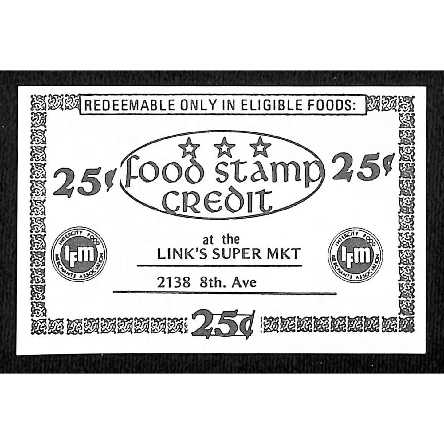 Link's Supermarket 8th Ave. NYC "Food Stamp Credit" 25c Coupon c1972-75