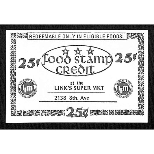 Link's Supermarket 8th Ave. NYC "Food Stamp Credit" 25c Coupon c1972-75