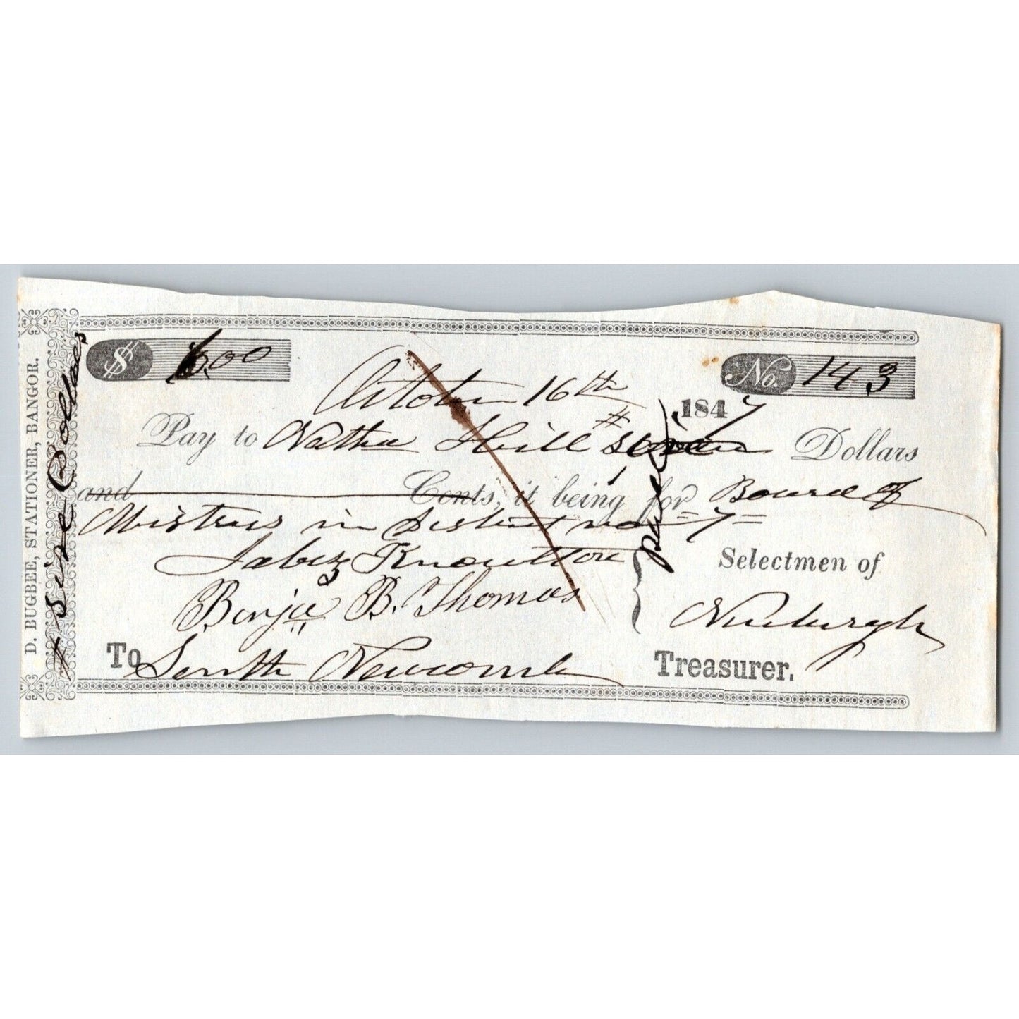 1847 Jabez Knowlton* Newburgh ME Town Check to Nathan Hill for Board of Mistress