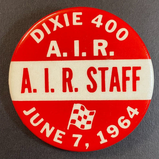 Atlanta A.I.R. Raceway 1964 Dixie 400 2" Steel "A.I.R. Staff" Pinback Button VGC