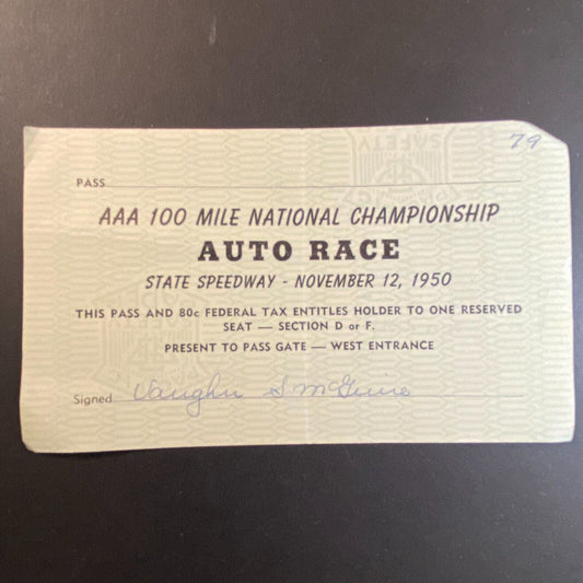 1950 State Speedway AAA 100 Mile National Championship Paper Pass / Ticket