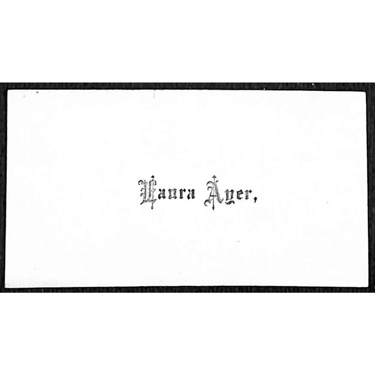 "Laura Ayer" Victorian Calling Greeting Card - Text Only - No Art