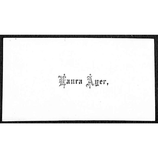 "Laura Ayer" Victorian Calling Greeting Card - Text Only - No Art