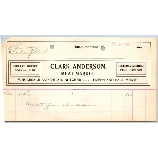 Dillon, MT Clark Anderson Meat Market Butcher Oysters Fish Feb. 1905 Billhead