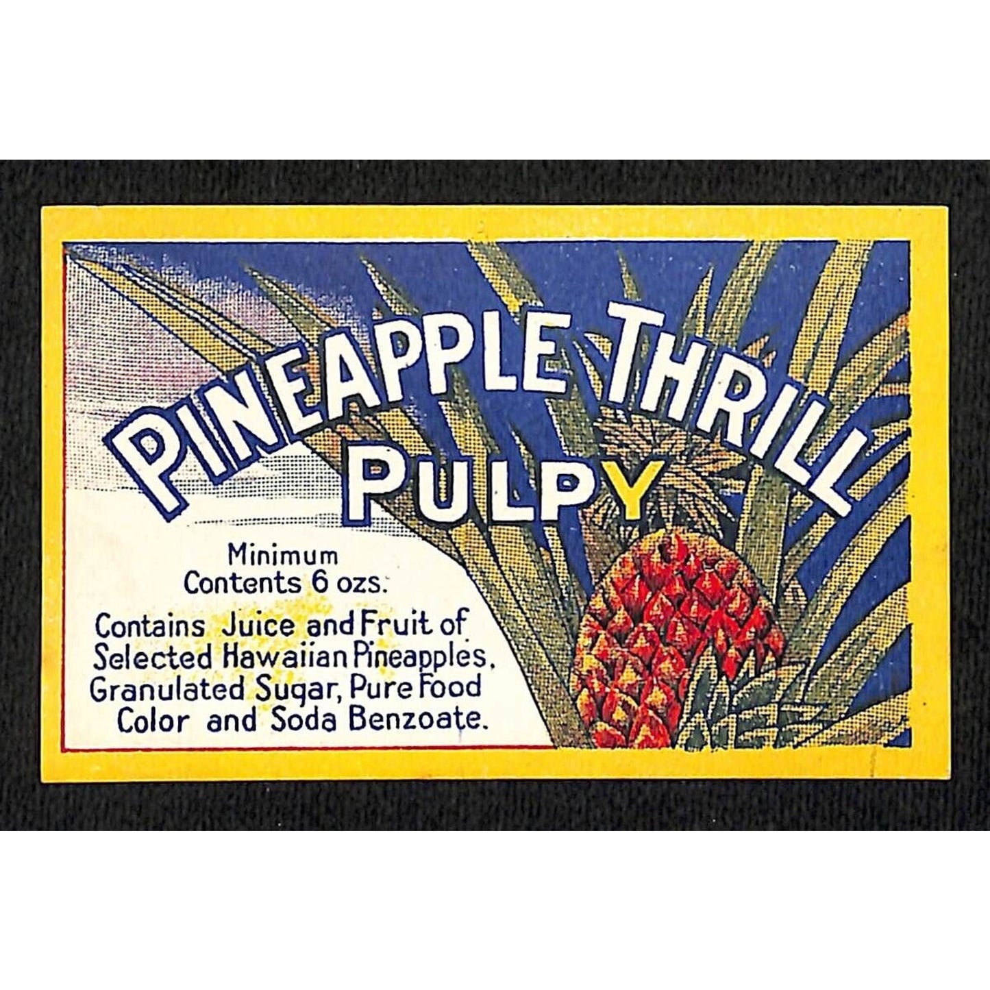 Pineapple Thrill Pulpy Soda Label Beverage (Unknown Company) c1930's-40's