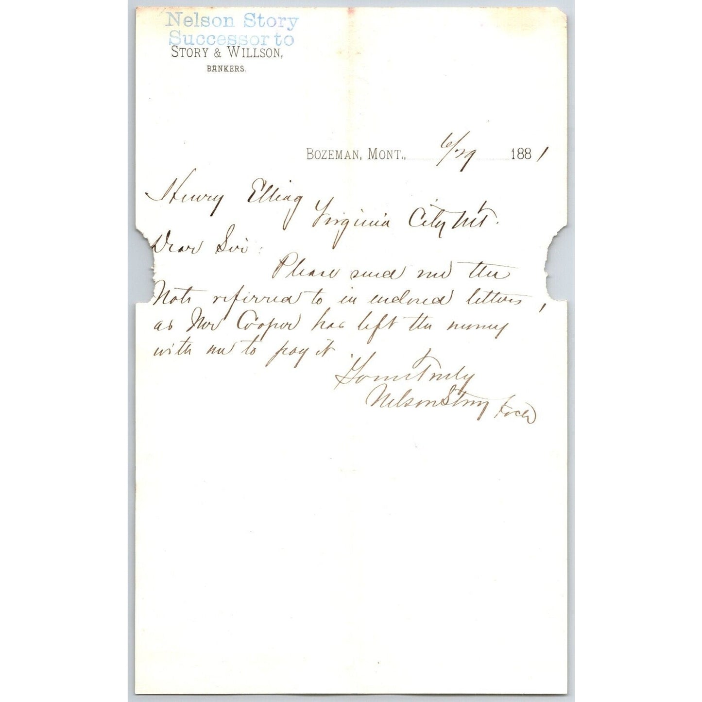 Nelson Story & Willson Bankers Bozeman, MT 6/29 1881 Letterhead Henry Elling*