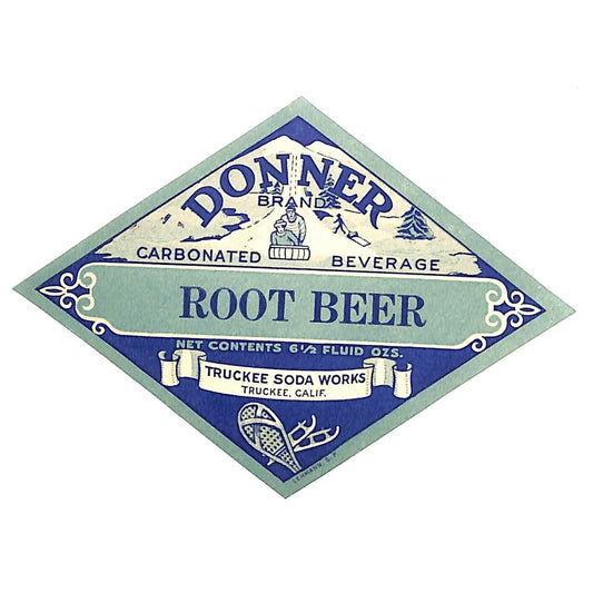 Donner Brand Root Beer Truckee Soda Works Paper Label c1920's-30's VGC