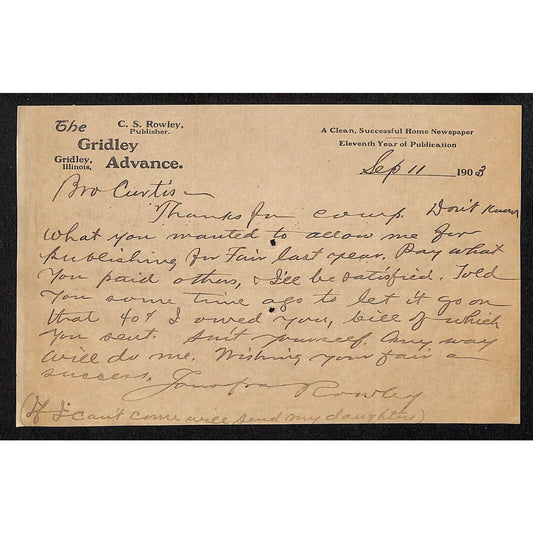 Gridley, IL "The Gridley Advance" 1903 ALS re: Fair Advertising Payment