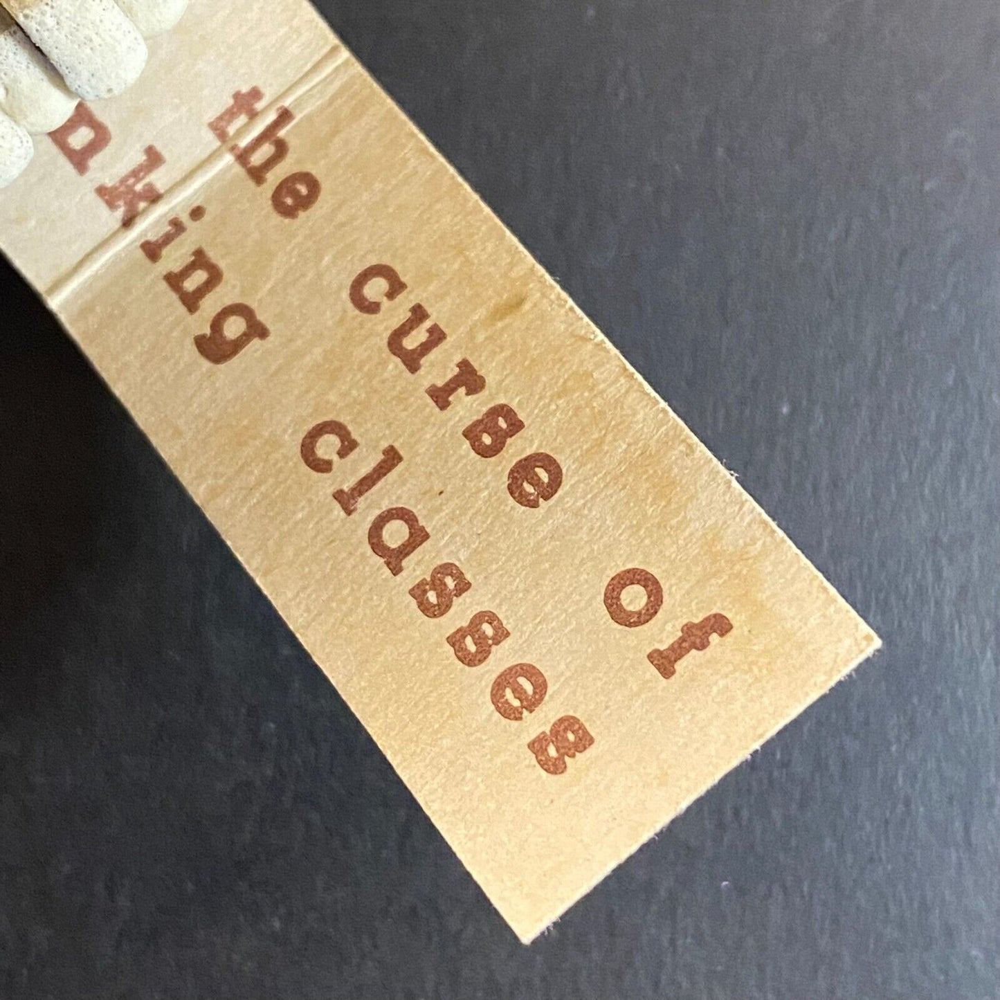 Work is the Curse of the Drinking Classes (Chicago Rest. ?) 10-Strike Matchbook