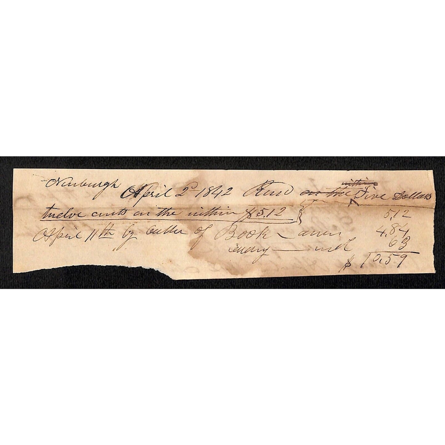 1842 Jabez Knowlton* Newburgh, ME General Store $5.12 & $25 Promissory Notes