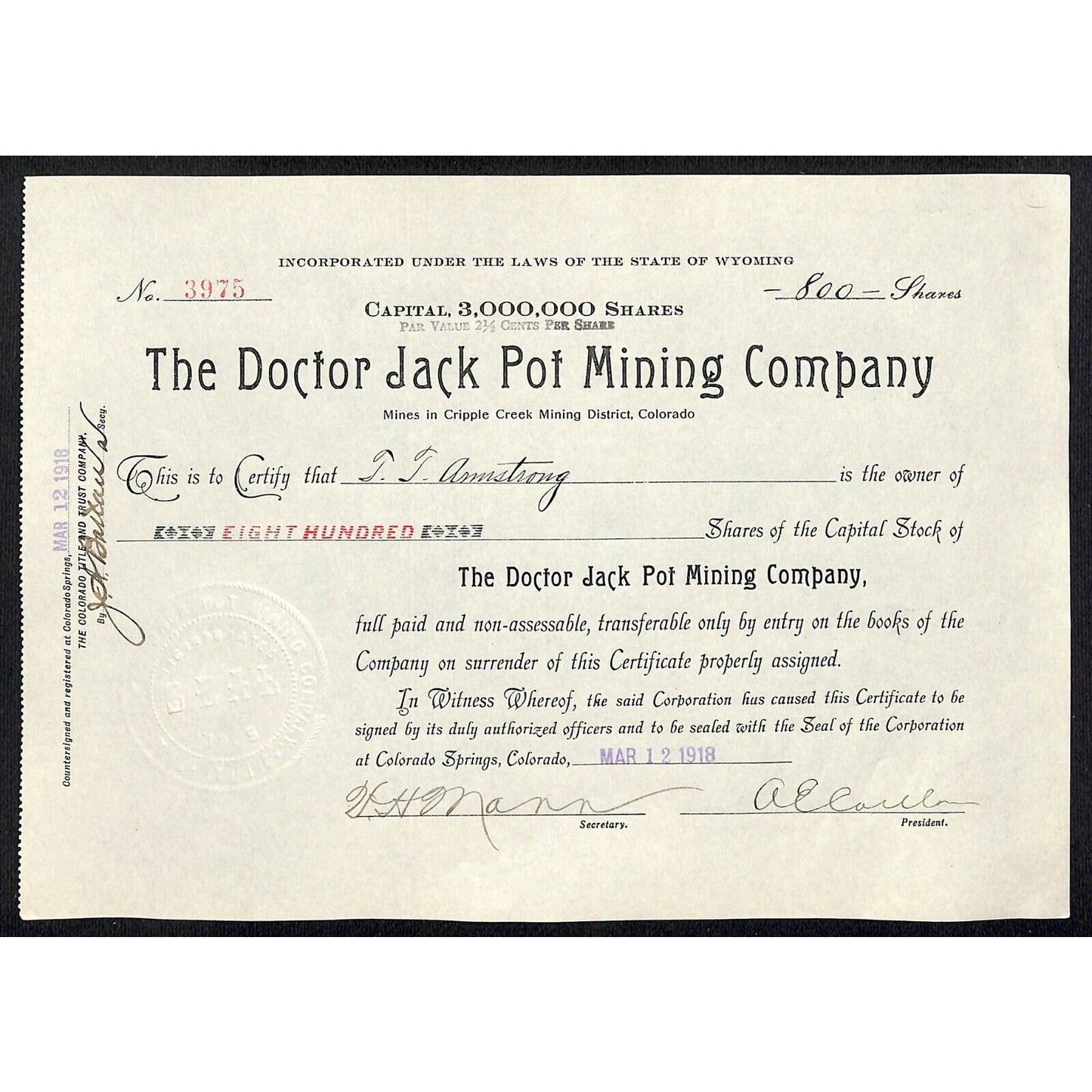 Doctor Jack Pot Mining 1918 Cripple Stock Certificate w/ A.E. Carlton Sig. #3975