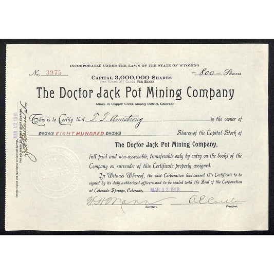 Doctor Jack Pot Mining 1918 Cripple Stock Certificate w/ A.E. Carlton Sig. #3975