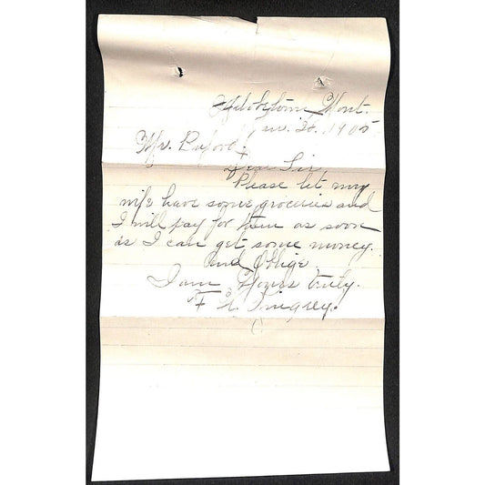 1905 Note to S.R. Buford, Virginia City "Please Let My Wife Have Some Groceries"