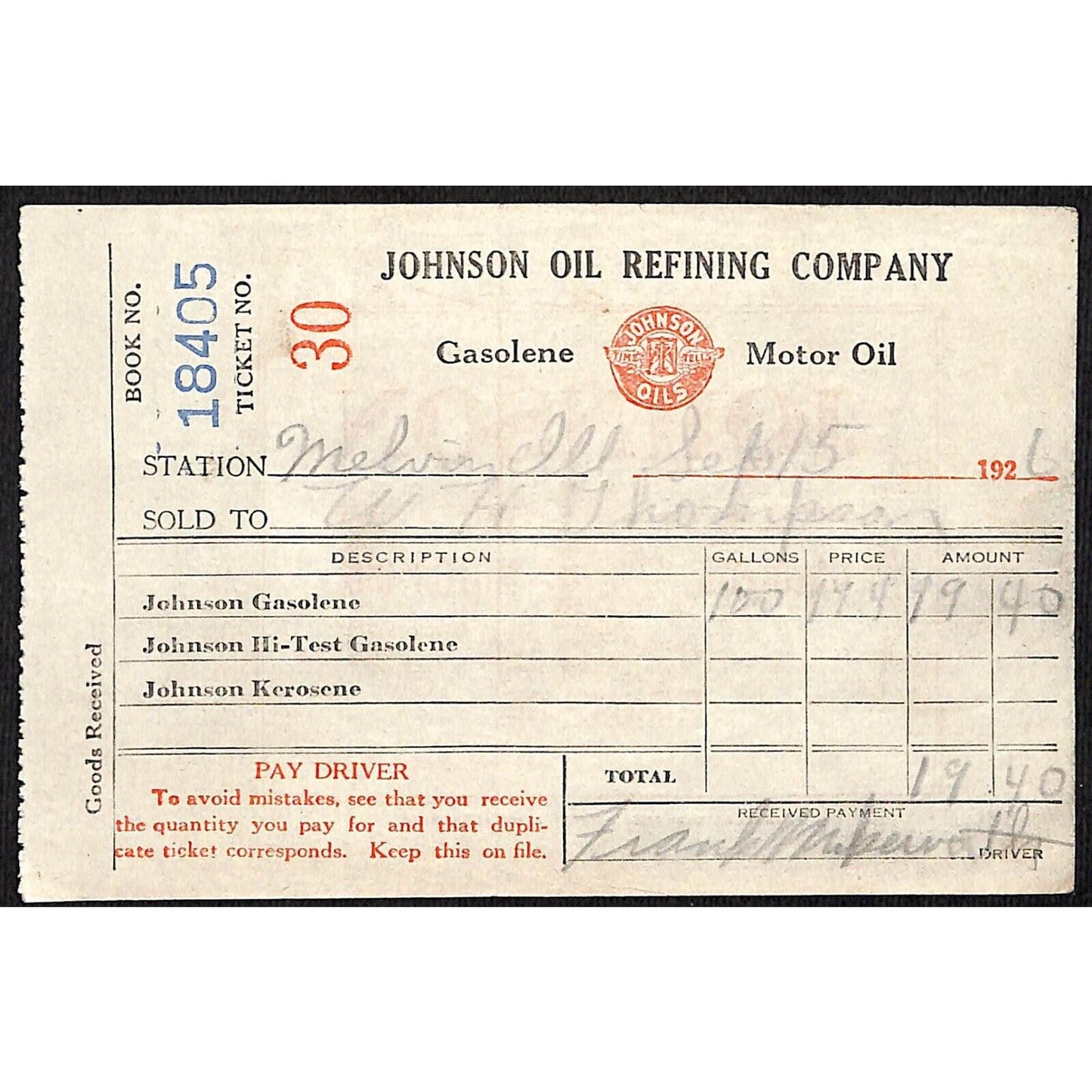 Johnson Oils Gasoline Kerosene 1926 W. H. Thompson Melvin IL #30 Station Receipt