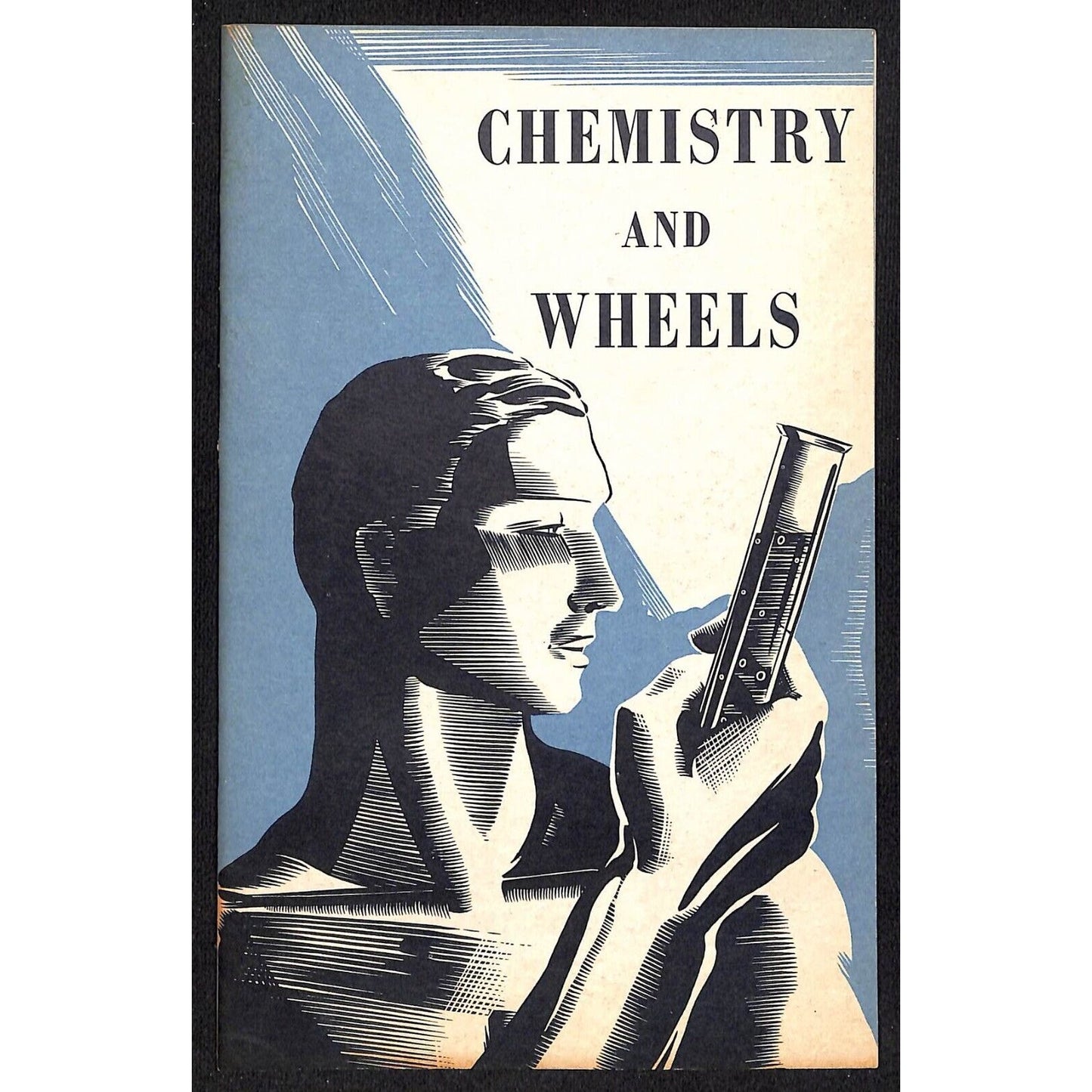 General Motors 1938 "Chemistry and Wheels" Booklet 23pp VGC