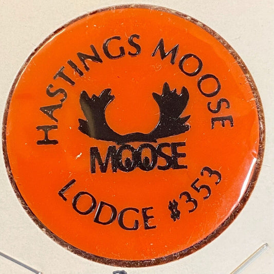 Hastings Moose Lodge PA #353 c1970's-80's Plastic "$1.25" Token