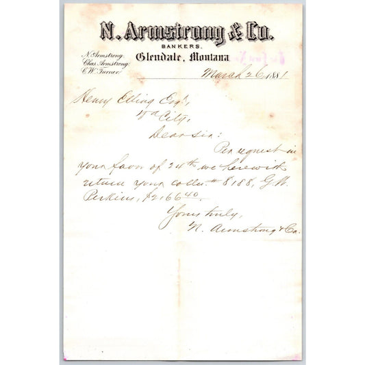 N. Armstrong & Co. Bankers Glendale, MT 1881 ALS / Letterhead to Henry Elling*