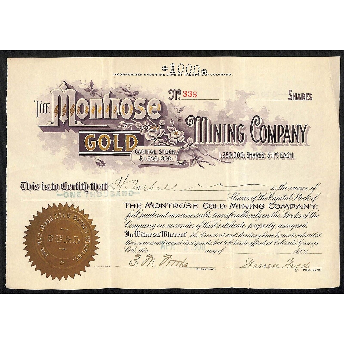Montrose Gold Mining Co. 1900 Stock Certificate w/ Warren Woods Sig. #338