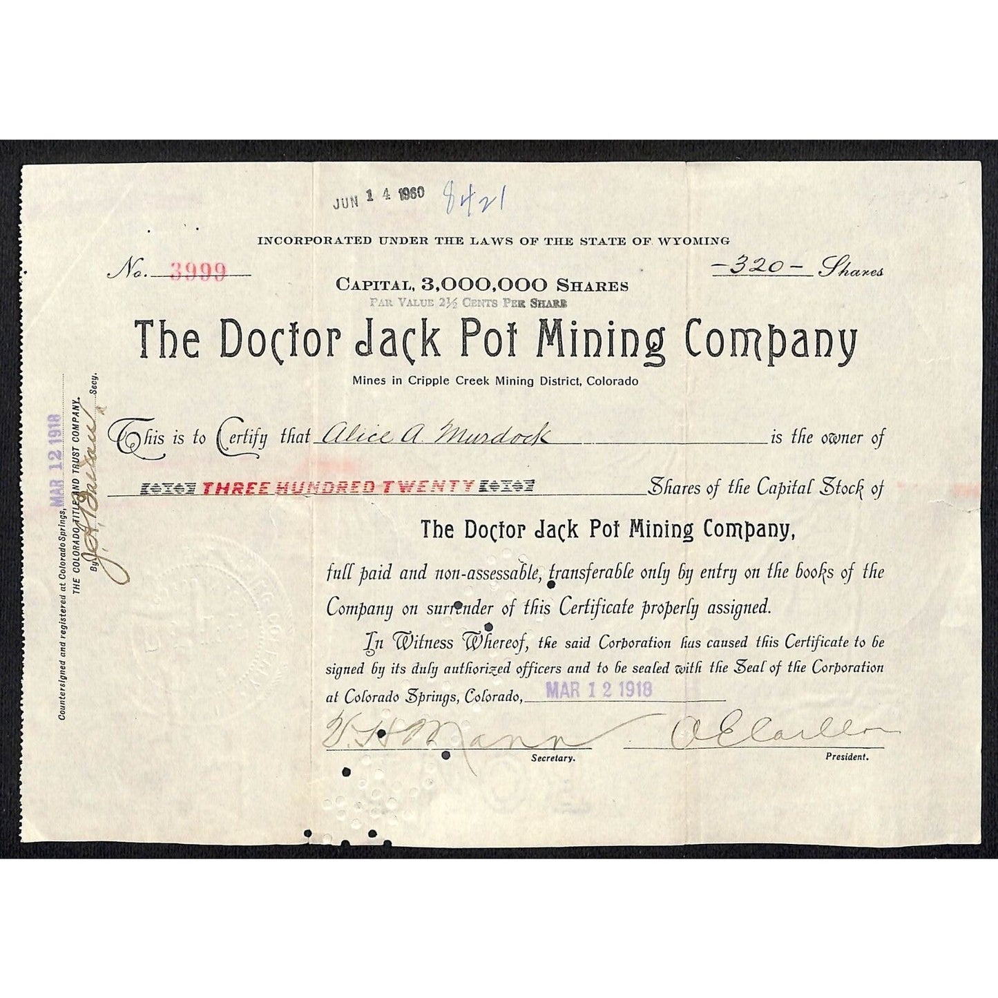 Doctor Jack Pot Mining 1918 Cripple Stock Certificate w/ A.E. Carlton Sig. #3999