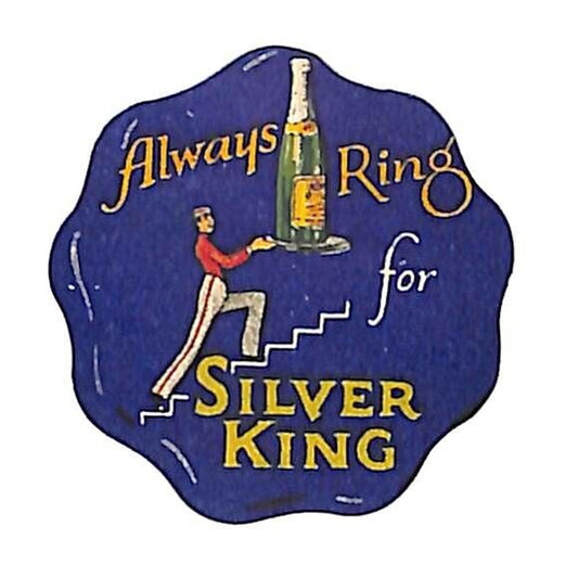 "Always Ring for Silver King" Champagne? Label Scarce c1920's-30's