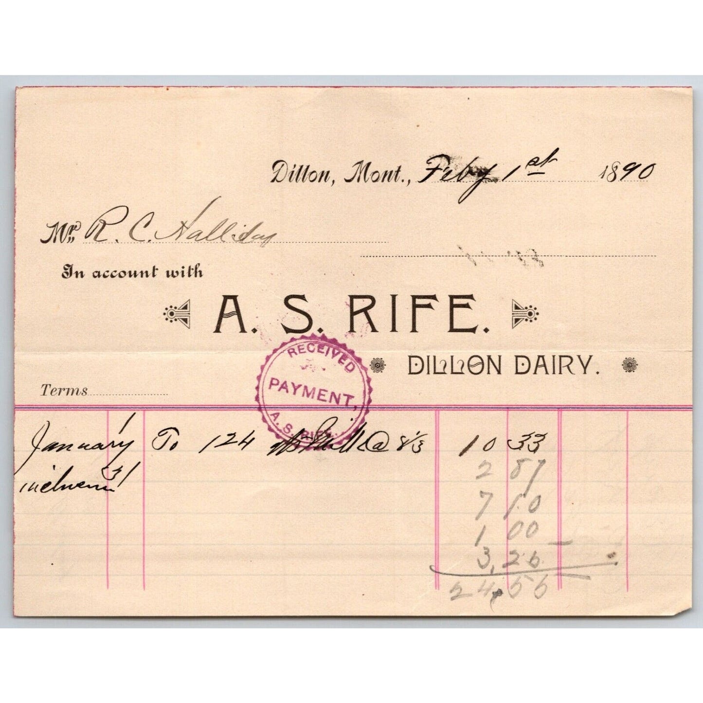 Dillon MT A.S. Rife Dillon Dairy 1890 Billhead 124 Quarts of Milk R.C. Halliday*