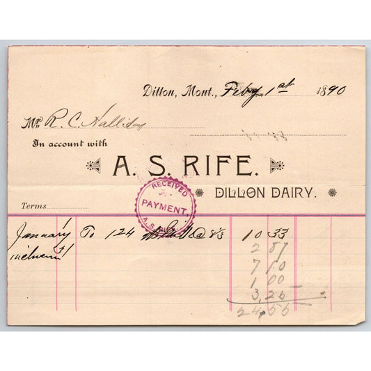 Dillon MT A.S. Rife Dillon Dairy 1890 Billhead 124 Quarts of Milk R.C. Halliday*