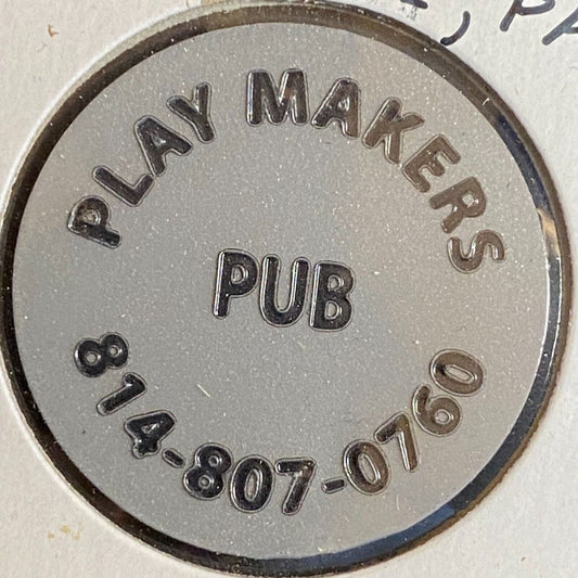 Meadville, PA Play Makers Pub Plastic Token G/F One Bottle Beer
