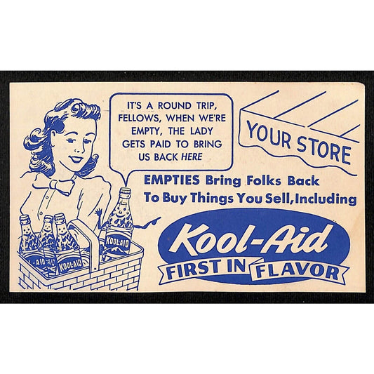 Kool-Aid "First in Flavor" "Empties Bring Folks Back.." Card Anthropomorphic