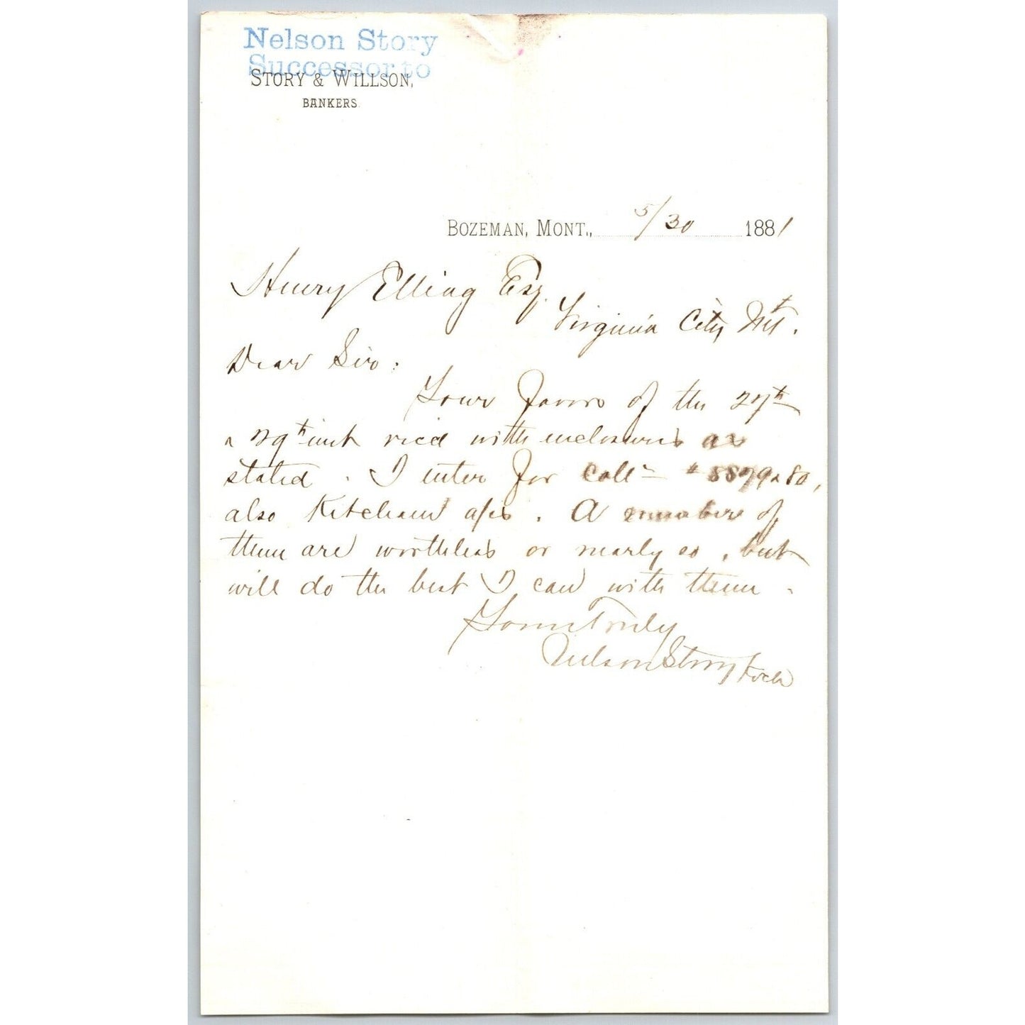 Nelson Story & Willson Bankers Bozeman, MT 5/30 1881 Letterhead Henry Elling*