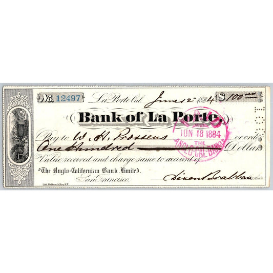 Bank of La Porte Check W.H. Proseus (Lg Land Owner?) 1884 Mining Vignette #12497