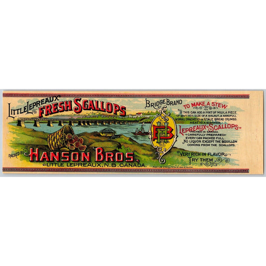 Hanson Bros. Bridge Brand Fresh Scallops Canadian Paper Can Label - c1903 Scarce